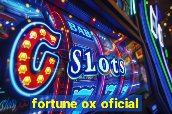 fortune ox oficial